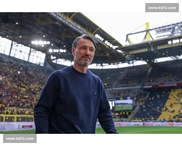 科瓦奇：多特蒙德上演 心理战，全员为位置拼尽全力